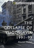 The Collapse of Yugoslavia (eBook, ePUB)