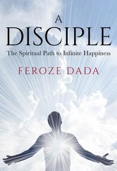 A Disciple (eBook, ePUB) - Dada, Feroze