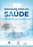 Educação Ativa em Saúde (eBook, ePUB) Educação Ativa em Saúde (eBook, ePUB)