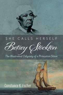 Cover She Calls Herself Betsey Stockton (eBook, ePUB)