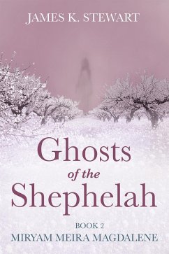 Ghosts of the Shephelah, Book 2 (eBook, ePUB)