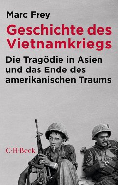 Geschichte des Vietnamkriegs (eBook, ePUB) - Frey, Marc