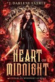 Heart of Midnight (Cinders In Midnight Glass, #3) (eBook, ePUB)