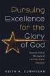 Pursuing Excellence for the Glory of... - Bild 1