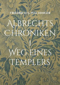 Albrechts Chroniken 1 (eBook, ePUB)