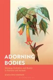 Adorning Bodies (eBook, ePUB) Adorning Bodies (eBook, ePUB)