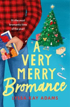 A Very Merry Bromance (eBook, ePUB) - Kay Adams, Lyssa