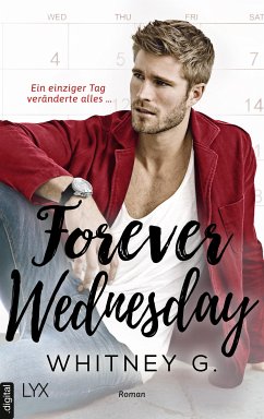 Forever Wednesday (eBook, ePUB) - G., Whitney