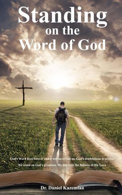 Standing on the Word of God (eBook, ePUB) - Kazemian, Daniel