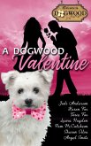A Dogwood Valentine: A Sweet Romance Anthology (Dogwood Series) (eBook, ePUB)