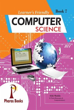 Learner's Friendly Computer Science 7 (eBook, ePUB) - Shukla, Alok