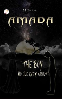 Cover Amada : The Boy no one knew about (eBook, ePUB)