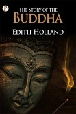 The Story Of The Buddha (eBook, ePUB)