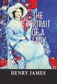 The Portrait of a Lady (eBook, ePUB) The Portrait of a Lady (eBook, ePUB)