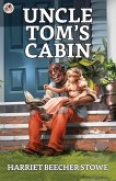 Uncle Tom's Cabin (eBook, ePUB)