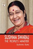 Sushma Swaraj: The Peoples Minister (eBook, ePUB)