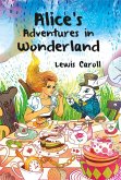 Alice's Adventures in Wonderland (eBook, ePUB)