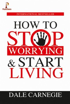 Cover How to Stop Worrying & Start Living (eBook, ePUB)