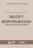 Razón y responsabilidad. Homenaje a Rosemary Rizo-Patrón de Lerner (eBook, ePUB)