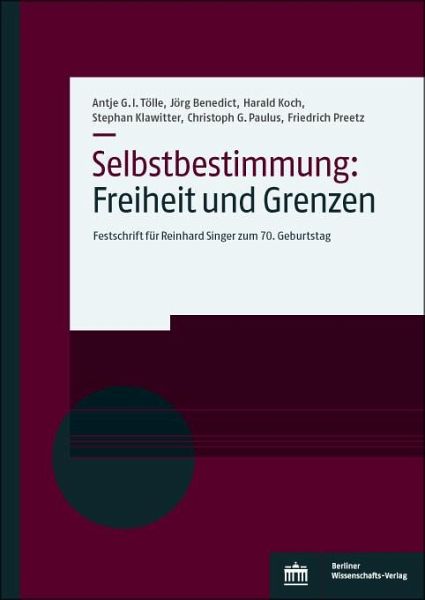 Selbstbestimmung: Freiheit und Grenzen (eBook, PDF)