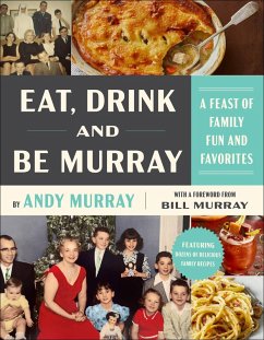 Eat, Drink, and Be Murray (eBook, ePUB) - Murray, Andy