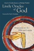 Lively Oracles of God (eBook, ePUB) Lively Oracles of God (eBook, ePUB)