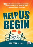Help Us Begin (eBook, ePUB) Help Us Begin (eBook, ePUB)
