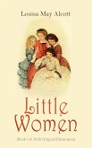 Little Women (Book 1-4: With Original Illustration) (eBook, ePUB)