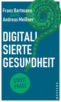 Digitalisierte Gesundheit? (eBook, ePUB) - Thürmann, Petra; Meißner, Andreas