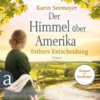 Der Himmel über Amerika - Esthers Entscheidung (MP3-Download)