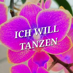 Cover Ich will tanzen (eBook, ePUB)