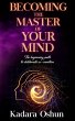 Becoming The Master of Your Mind: The... - Bild 1