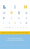 Universales vernáculos en la gramática del español (eBook, ePUB)