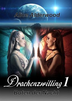 Drachenzwilling 1 (eBook, ePUB) - Alderwood, Alice