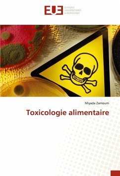 Toxicologie alimentaire - Zamoum, Miyada