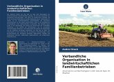 Verbandliche Organisation in landwirtschaftlichen Familienbetrieben