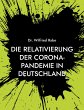 Die Relativierung der Corona-Pandemie... - Bild 1