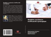 Modèles novateurs d'efficacité synergique