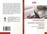 GRAMMAIRE COMMUNICATIVE FRANÇAISE