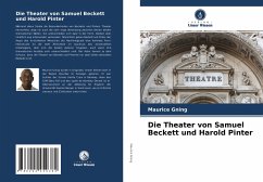 Die Theater von Samuel Beckett und Harold Pinter - Gning, Maurice