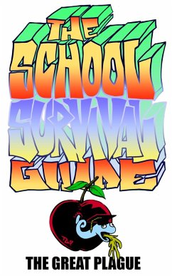 The School Survival Guide (eBook, ePUB) - Plague, The Great