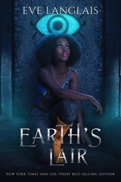 Earth's Lair (Earth's Magic, #2) (eBook, ePUB) - Langlais, Eve