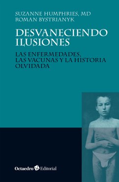 Desvaneciendo ilusiones (eBook, ePUB) - Humphries, Suzanne; Bystrianyk, Roman