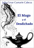 El Mago y el Desdichado (eBook, ePUB)