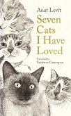 Seven Cats I Have Loved (eBook, ePUB)