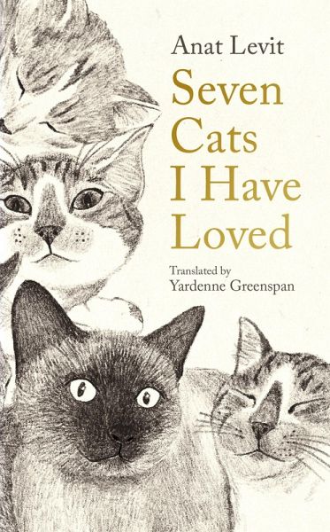 Seven Cats I Have Loved (eBook, ePUB) Seven Cats I Have Loved (eBook, ePUB)