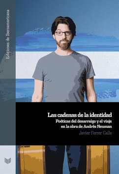 Las cadenas de la identidad (eBook, ePUB) - Ferrer Calle, Javier