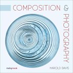 Composition & Photography (eBook, ePUB)