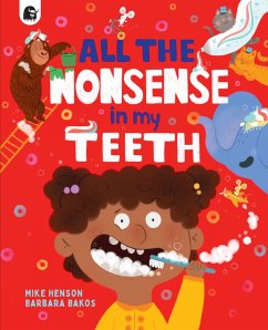 All the Nonsense in my Teeth (eBook, ePUB) Cover All the Nonsense in my Teeth (eBook, ePUB)