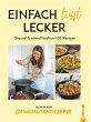 Einfach trifft lecker (eBook, ePUB) - Bild 1